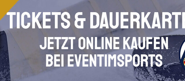 Online Tickets jetzt verfügbar bei Eventimsports