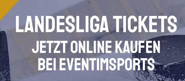 Landesliga Tickets Eventimsports